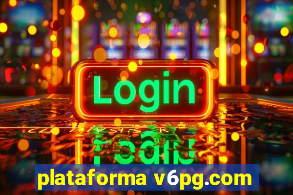 plataforma v6pg.com